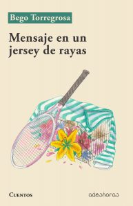Compra el libro Mensaje en un jersey de rayas de Bego Torregrosa
