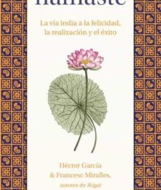 Reseña del libro Namasté de Francesc Miralles y Héctor García