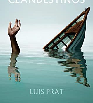 Reseña del libro Clandestinos de Luis Prat