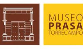 Conoce el Museo PRASA de Torrecampo