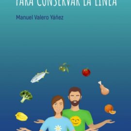 Reseña del libro El arte de comer bien para conservar la linea de Manuel Valero